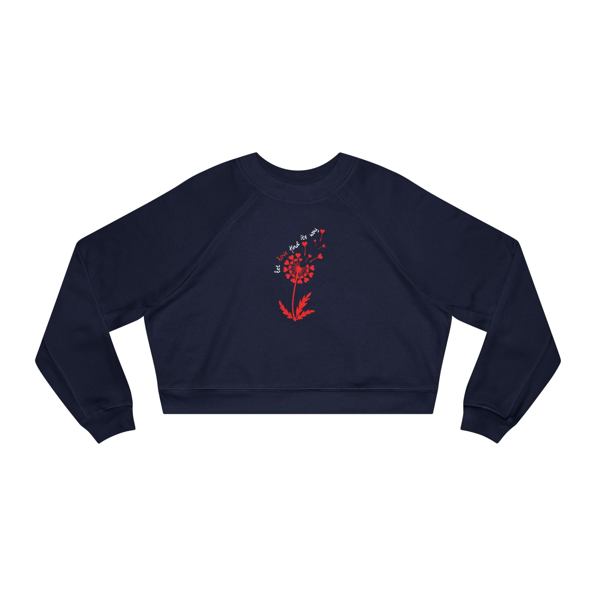 Let Love Find Its Way Cropped Fleece Crewneck