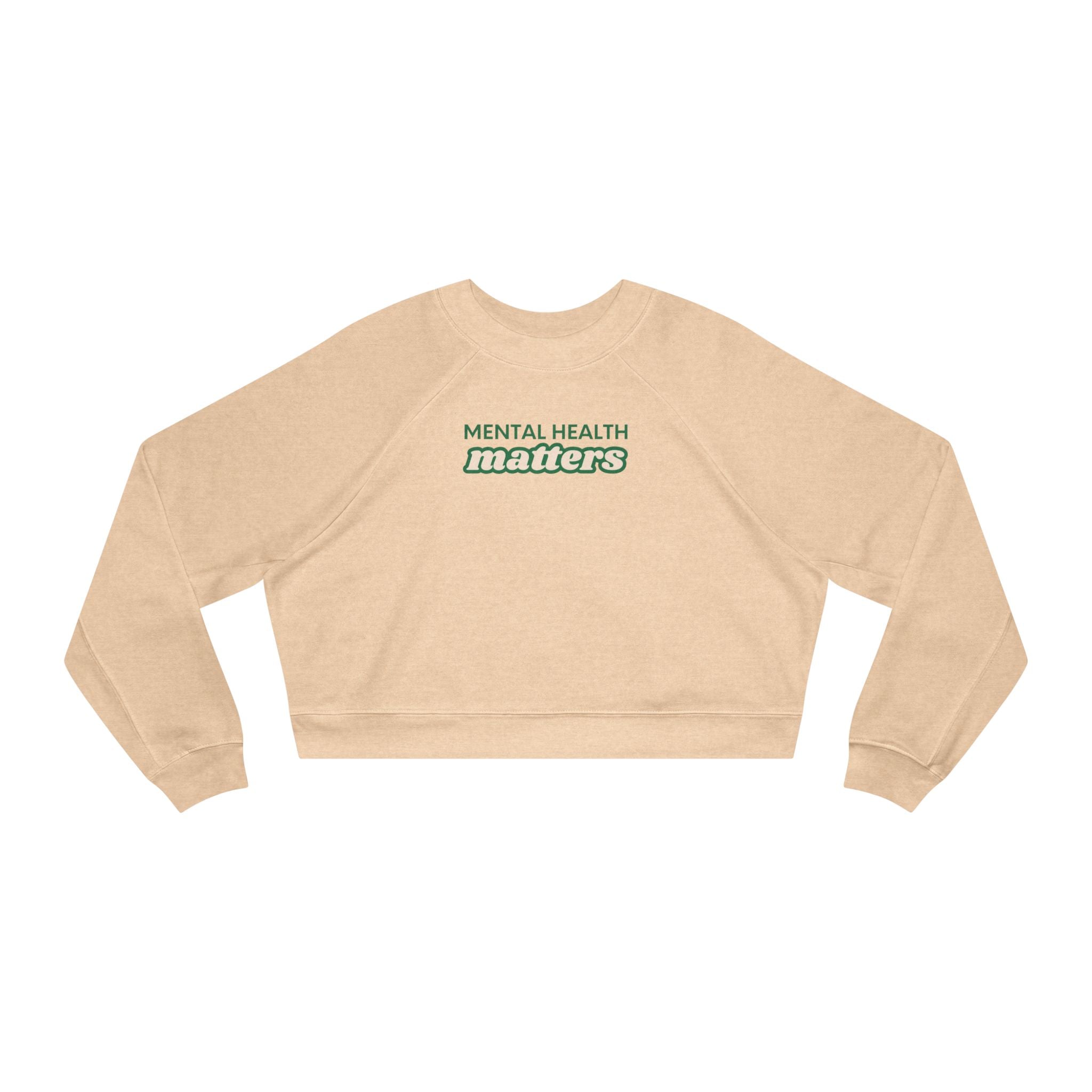 Mental Health Matters Cropped Fleece Crewneck