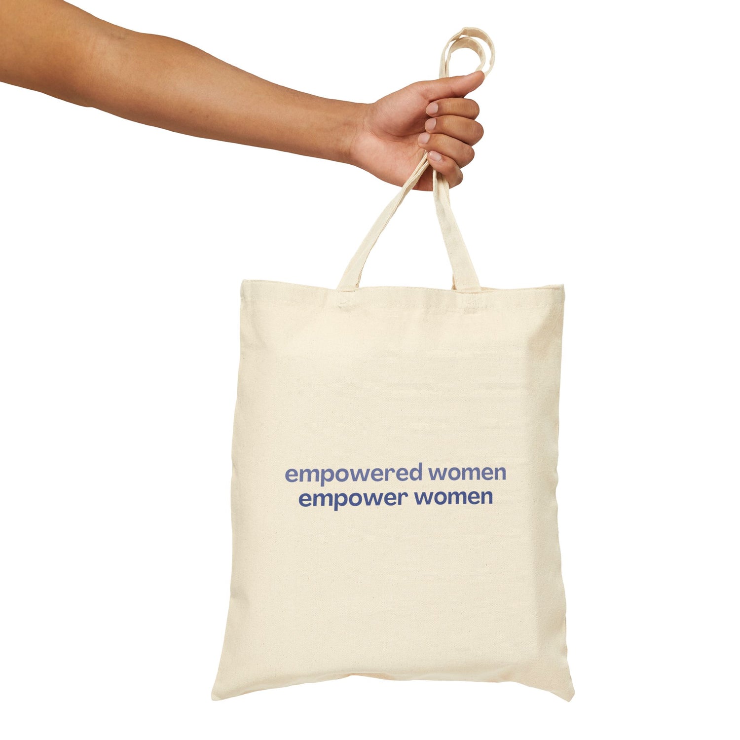 Empowered Women Empower Women Cotton Canvas Tote Bag