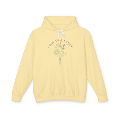 I Can Buy Myself Flowers Lightweight Hoodie