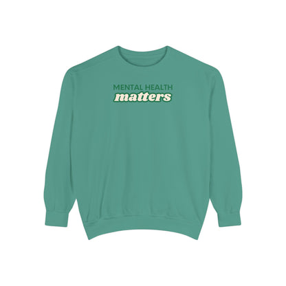 Mental Health Matters Crewneck Sweatshirt