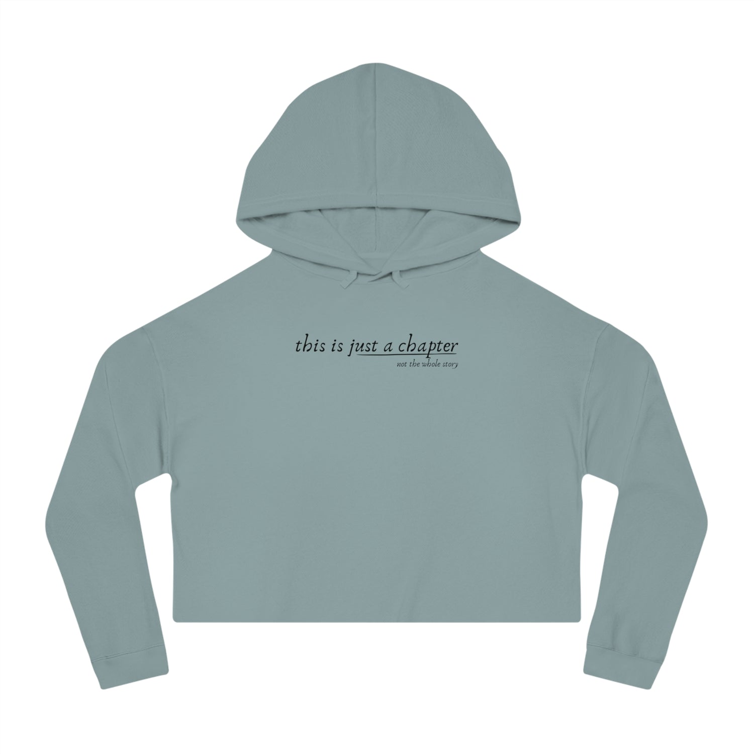 This is Just a Chapter Cropped Hoodie