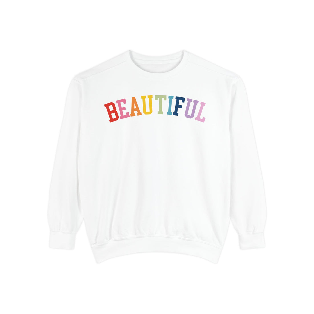 Beautifully Bold Crewneck Sweatshirt