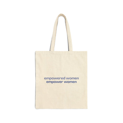 Empowered Women Empower Women Cotton Canvas Tote Bag