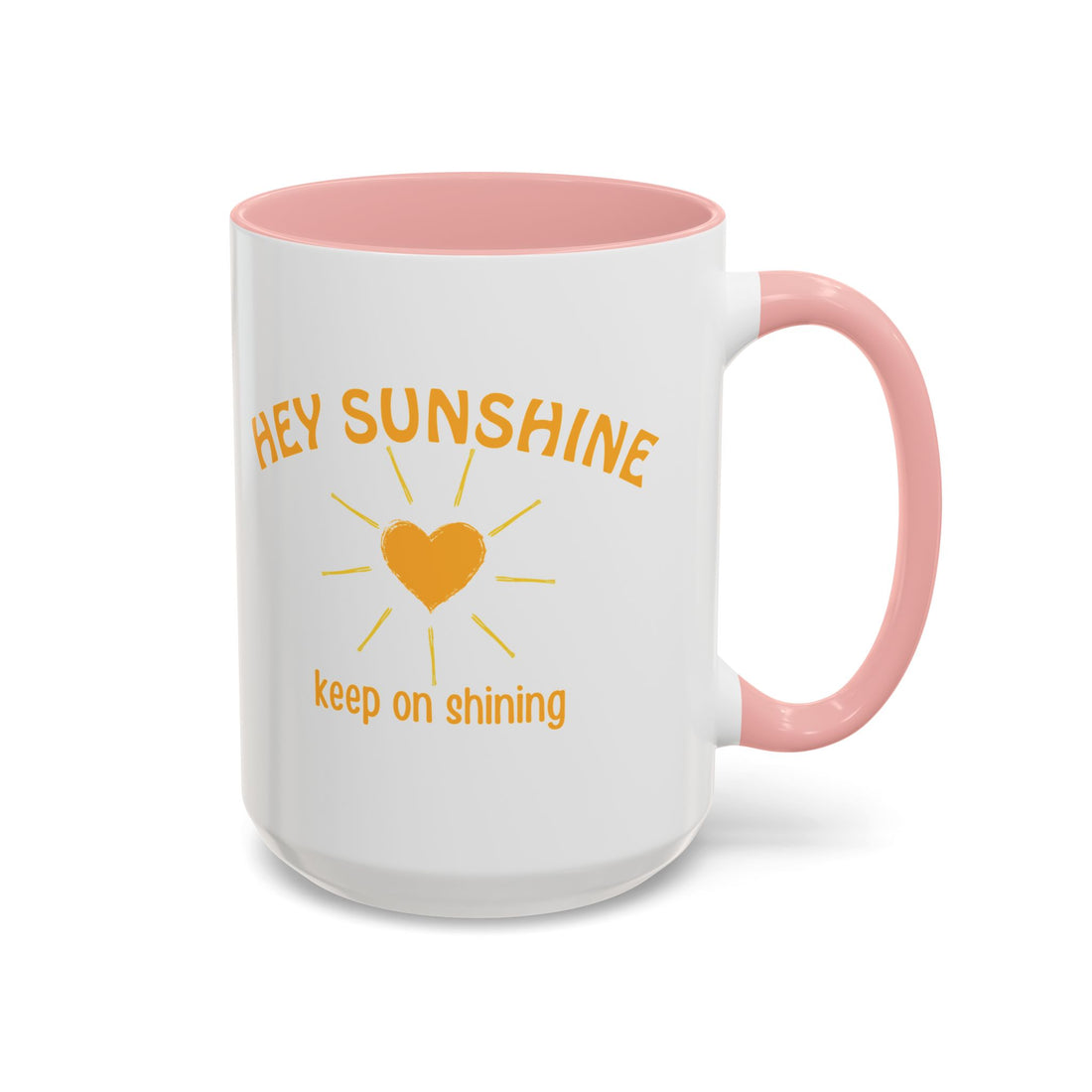 Hey Sunshine Coffee Mug