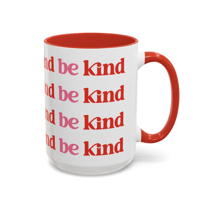 Be Kind Coffee Mug