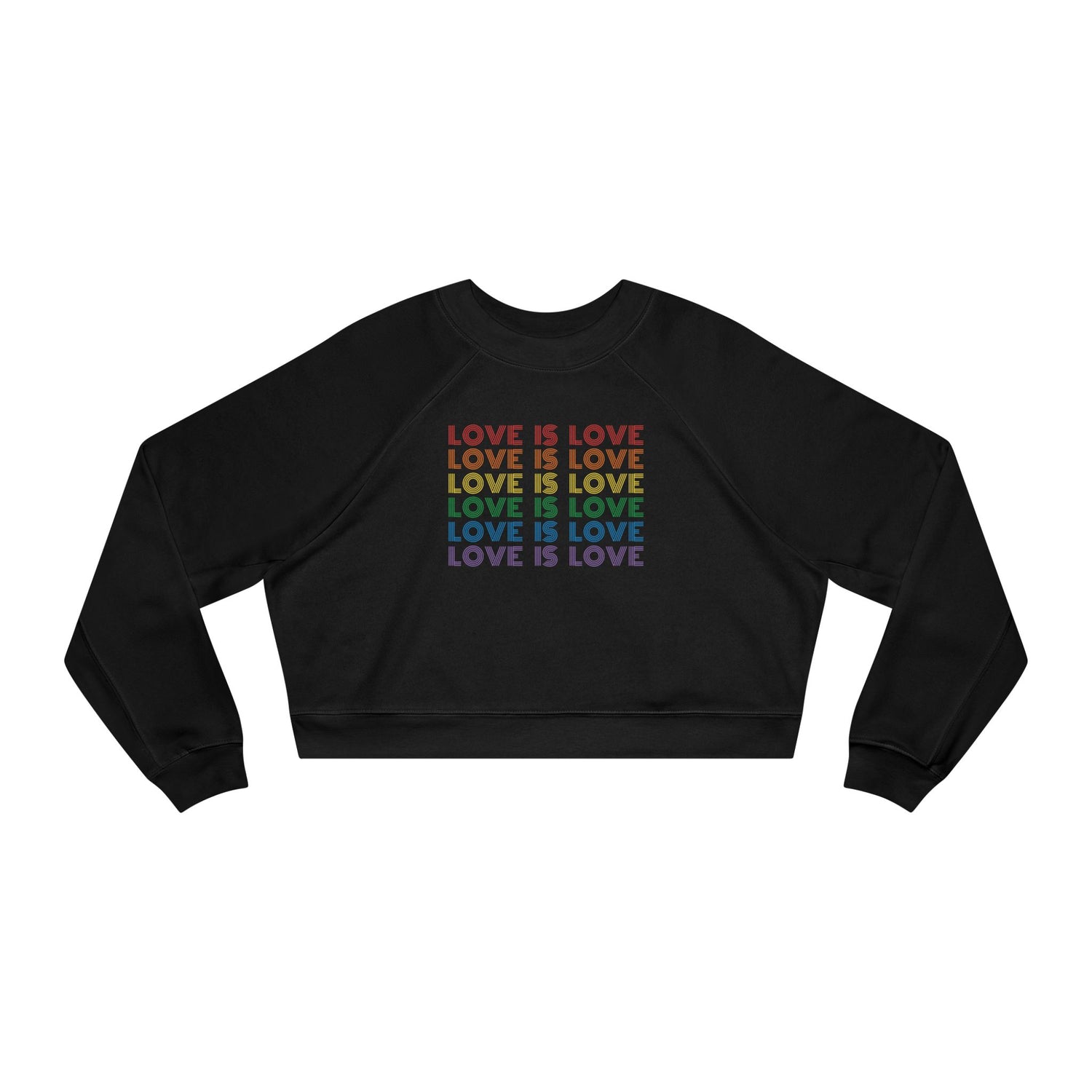 Love is Love Cropped Fleece Crewneck