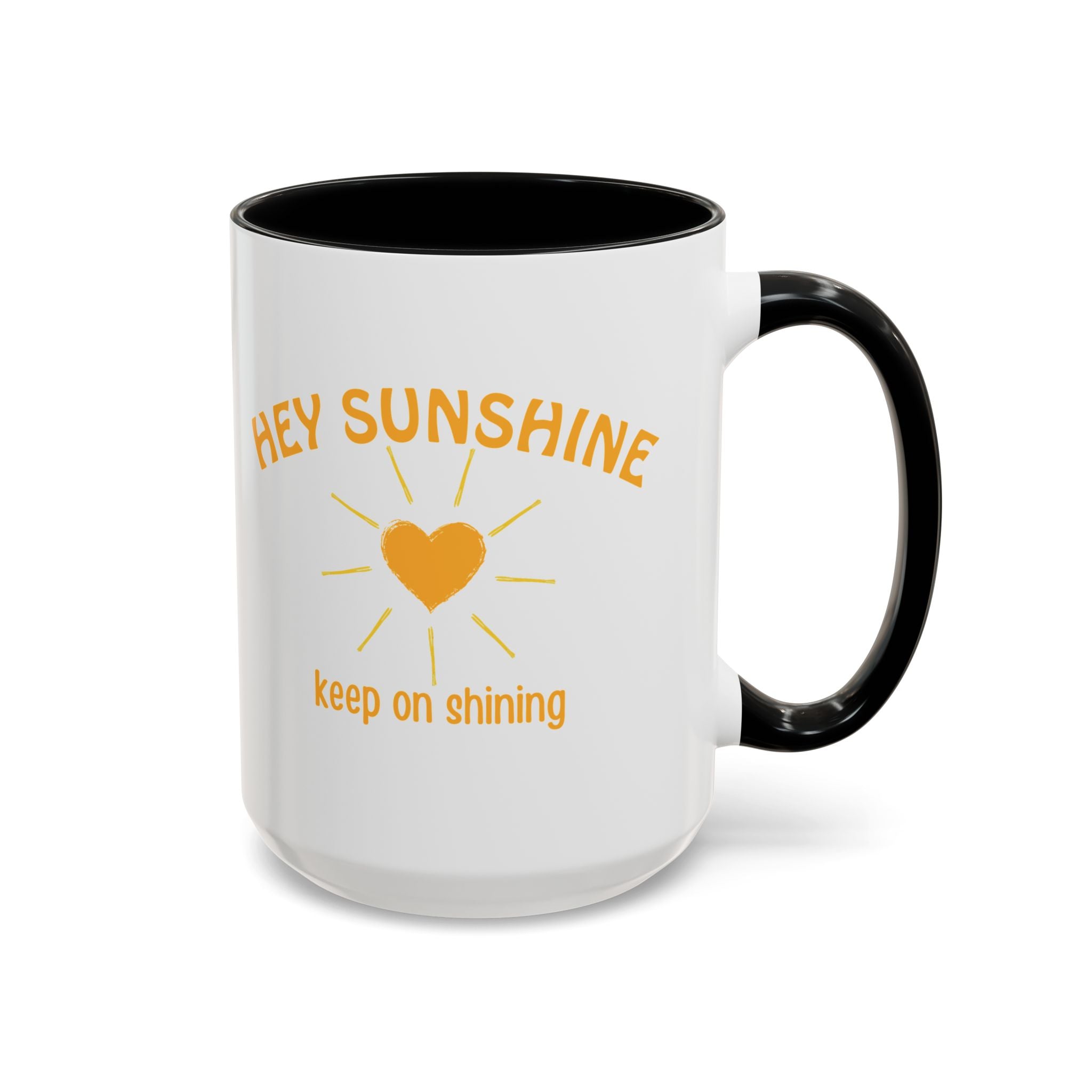 Hey Sunshine Coffee Mug