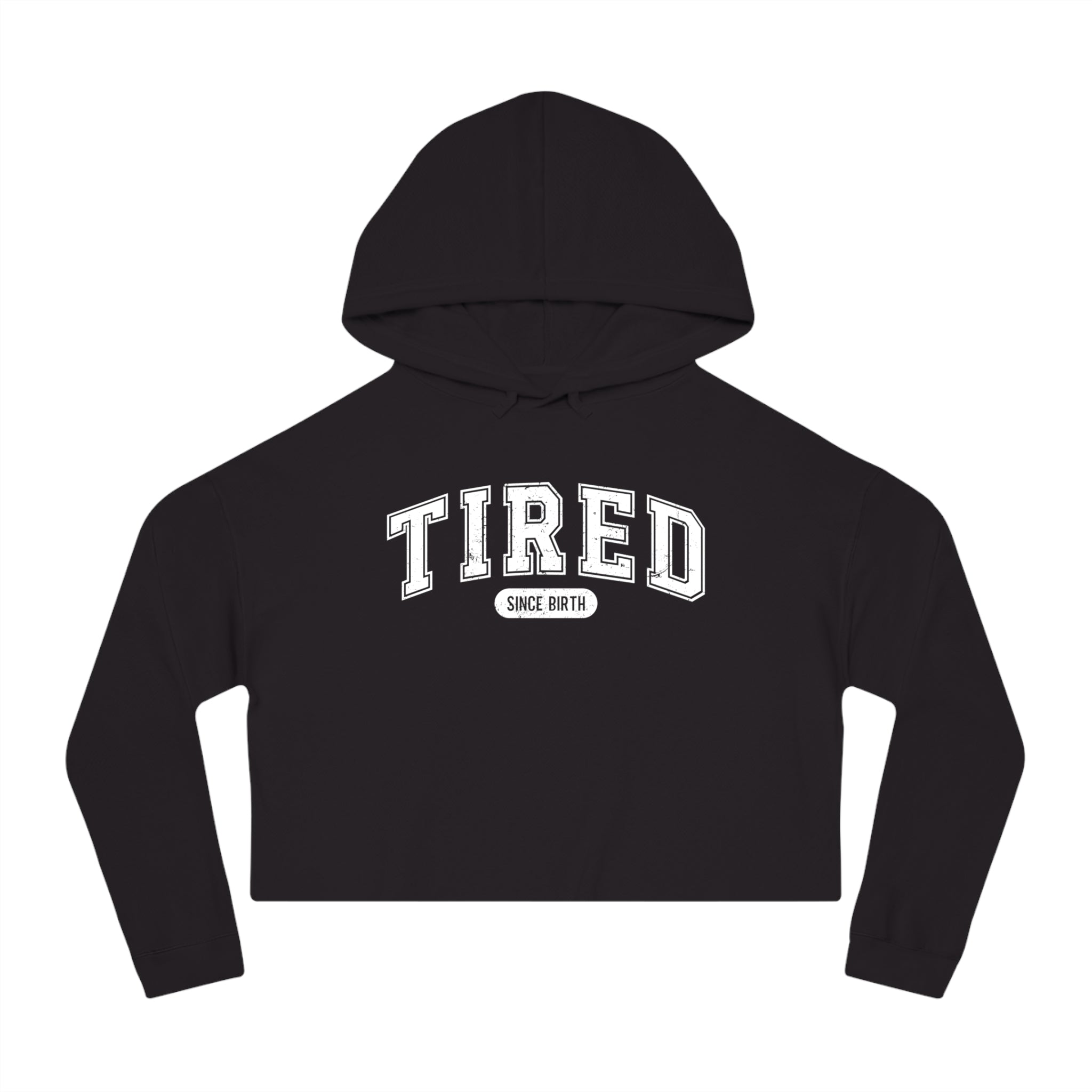 Tired Cropped Hoodie