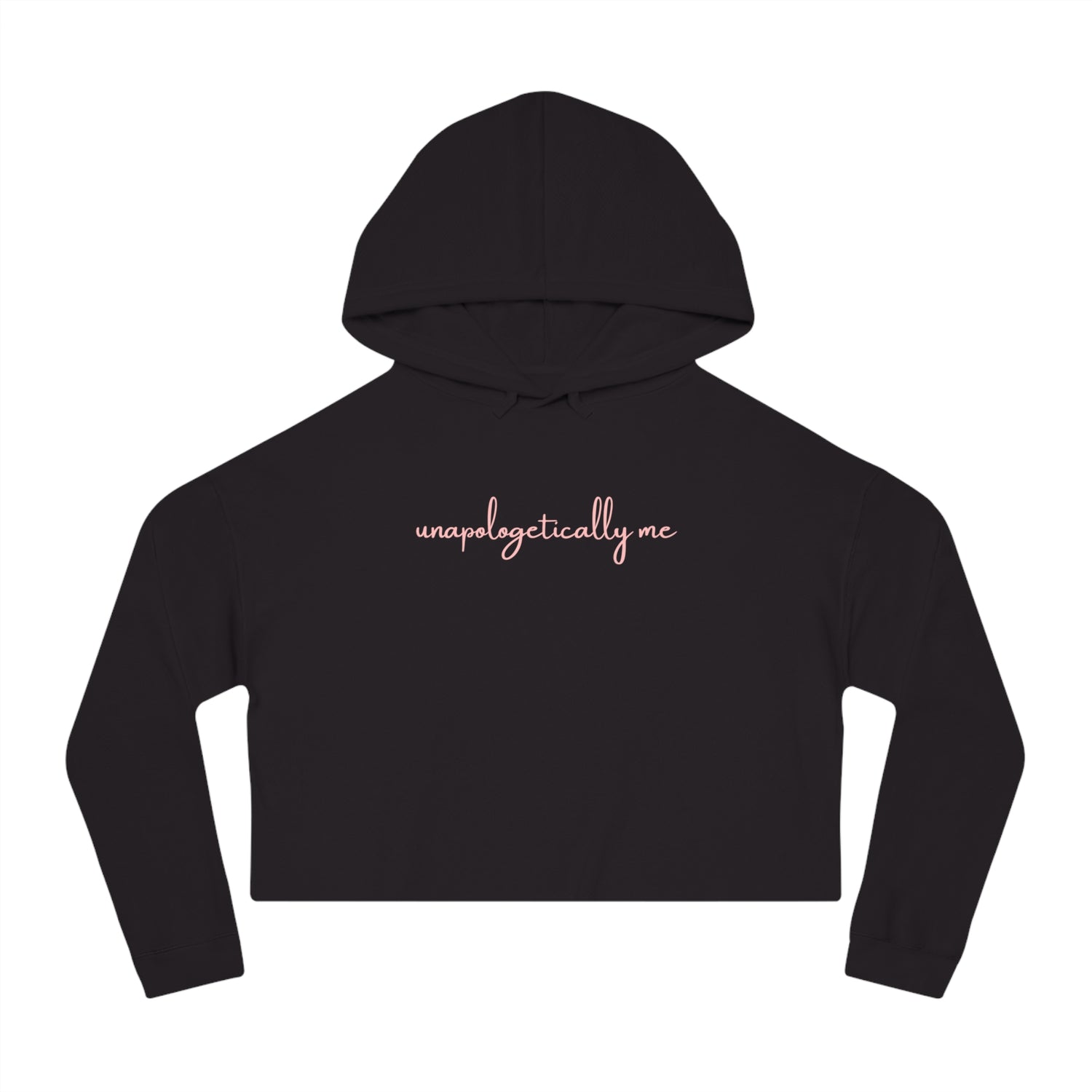 Unapologetically Me Cropped Hoodie