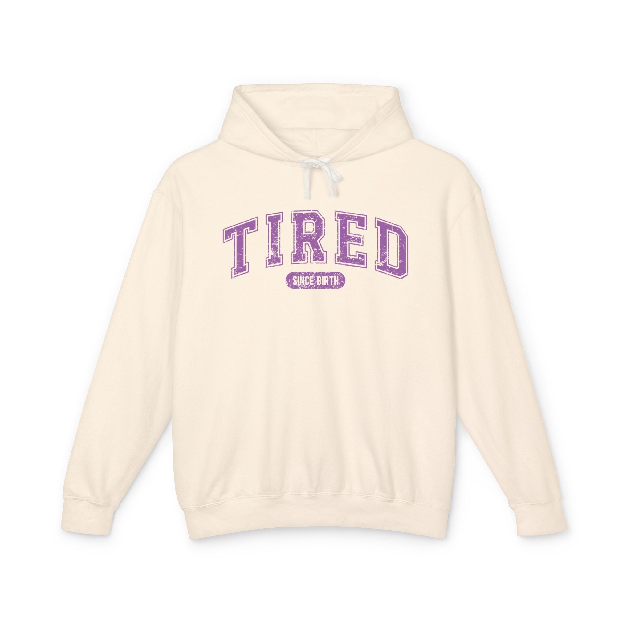 Tired Lightweight Hoodie