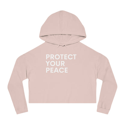 Protect Your Peace Cropped Hoodie