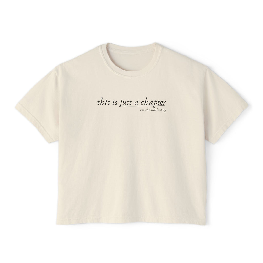 This is Just a Chapter Cropped Boxy Tee