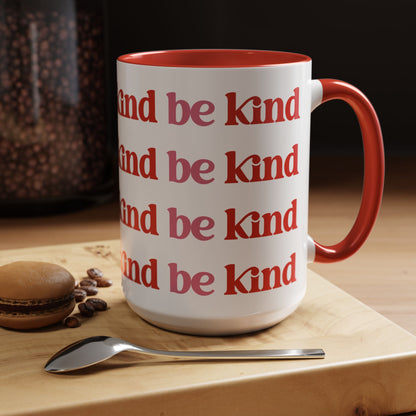 Be Kind Coffee Mug