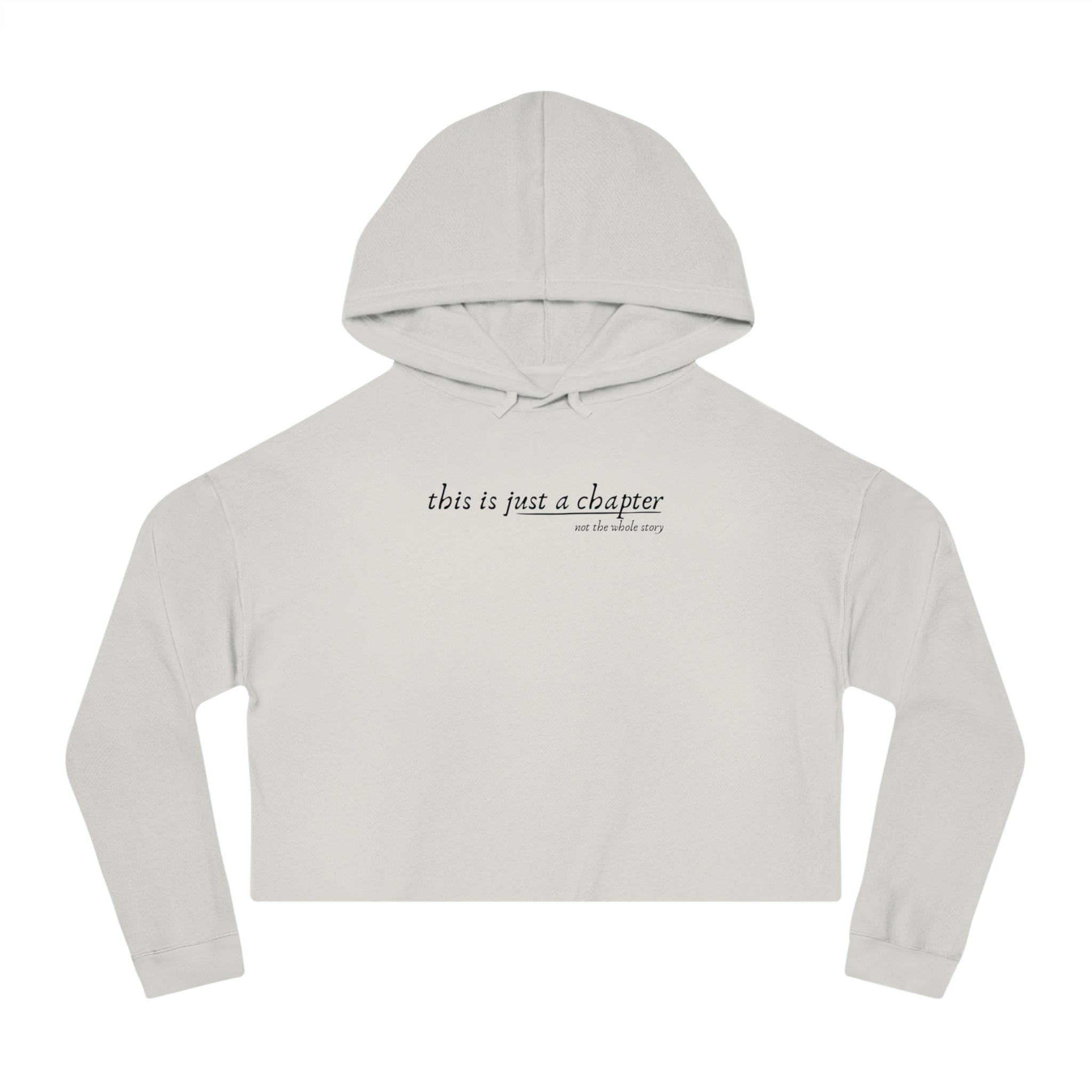 This is Just a Chapter Cropped Hoodie