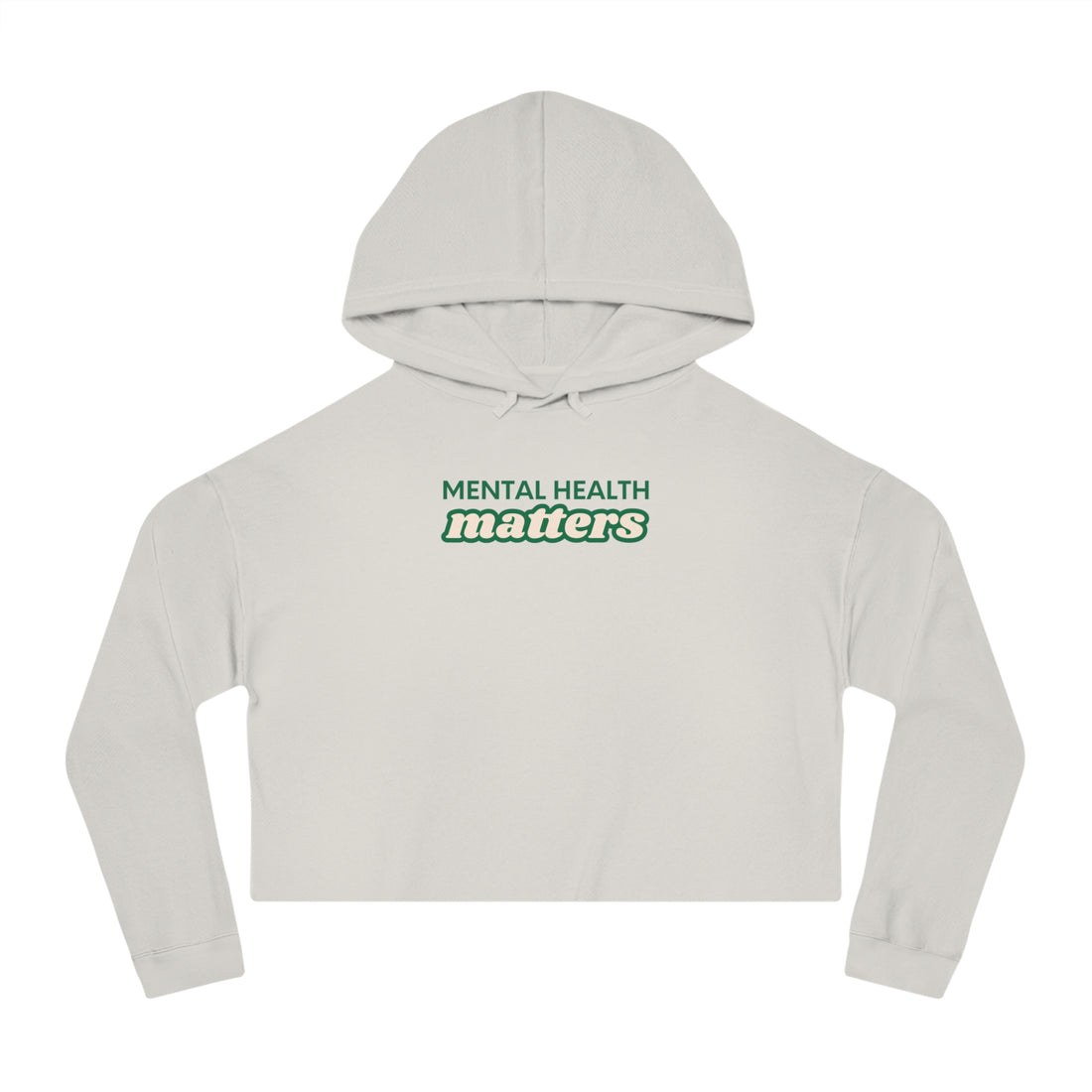 Mental Health Matters Cropped Hoodie