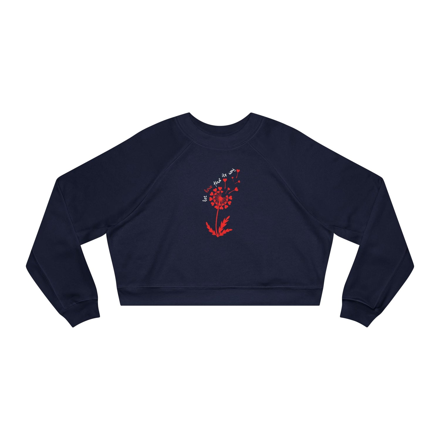 Let Love Find Its Way Cropped Fleece Crewneck
