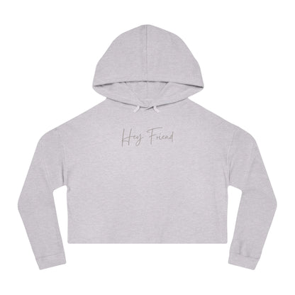 Hey Friend Cropped Hoodie