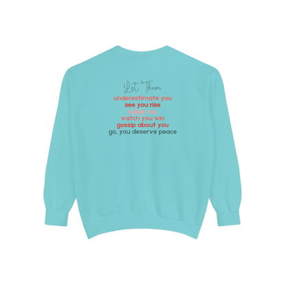 Let Them Crewneck Sweatshirt