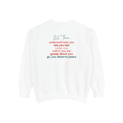 Let Them Crewneck Sweatshirt