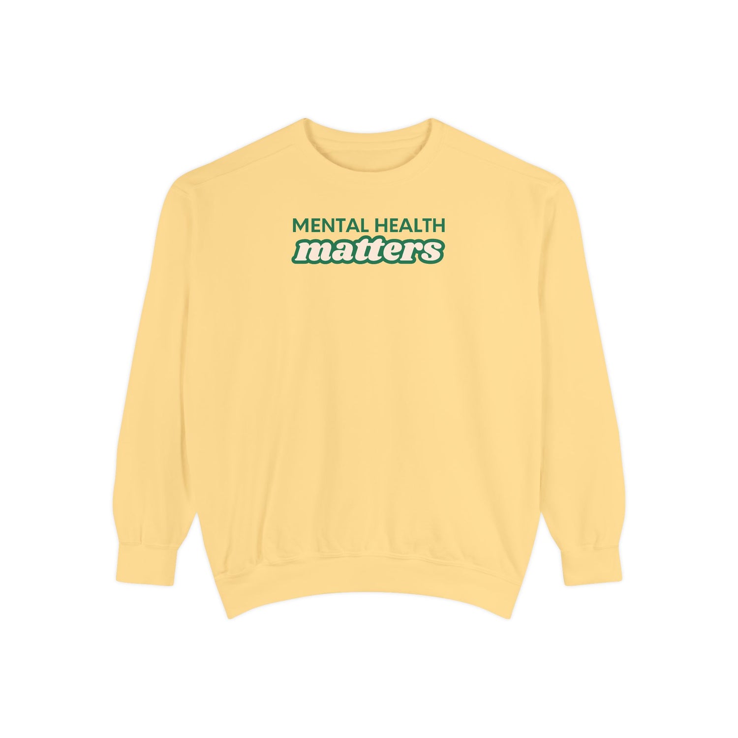 Mental Health Matters Crewneck Sweatshirt