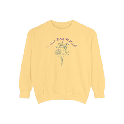 I Can Buy Myself Flowers Crewneck Sweatshirt