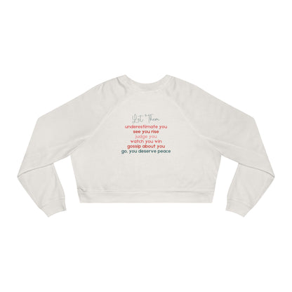 Let Them Cropped Fleece Crewneck