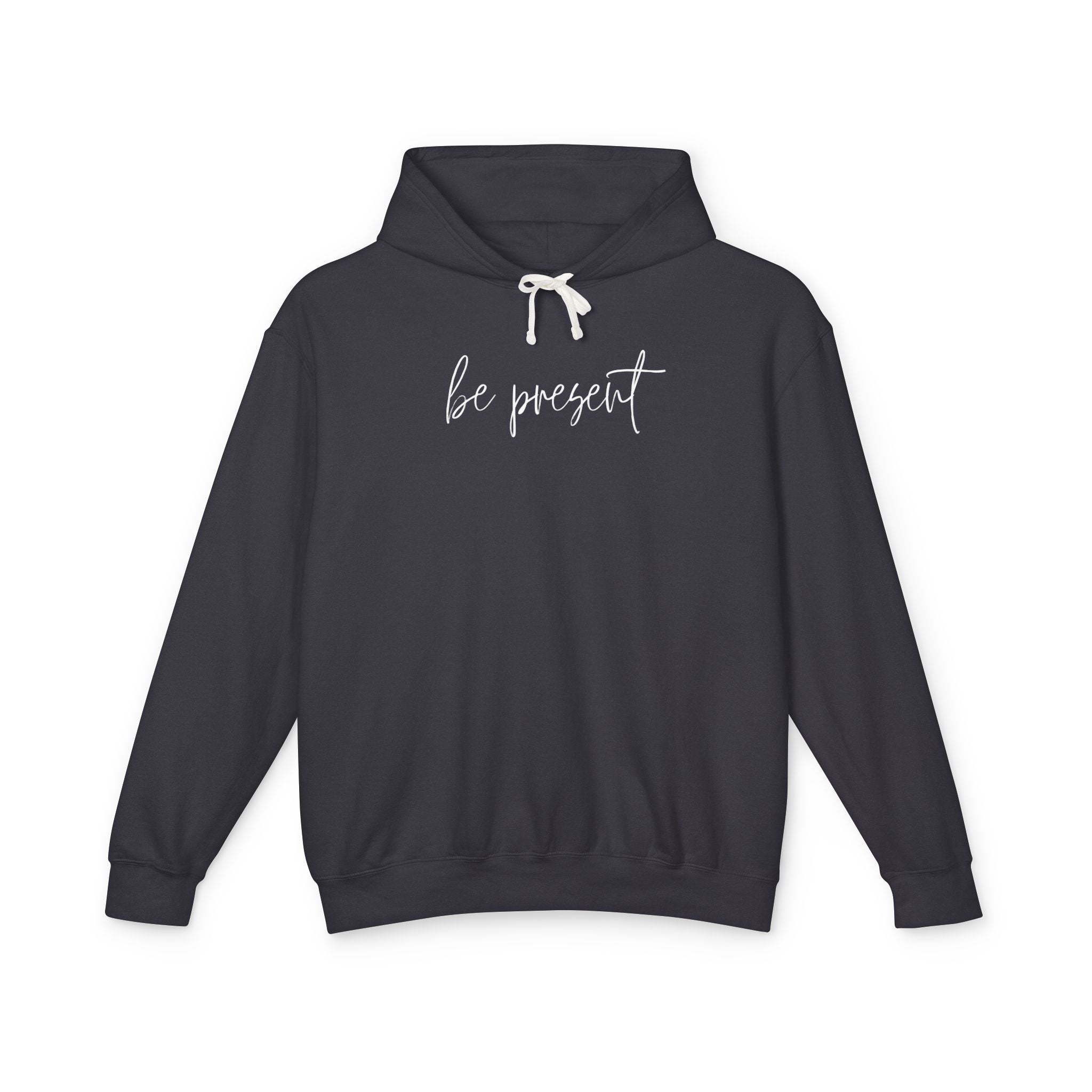 Be Present Lightweight Hoodie