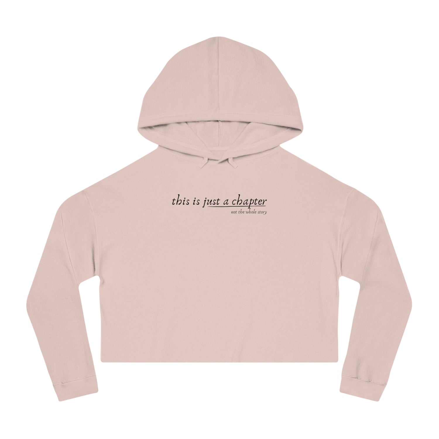 This is Just a Chapter Cropped Hoodie