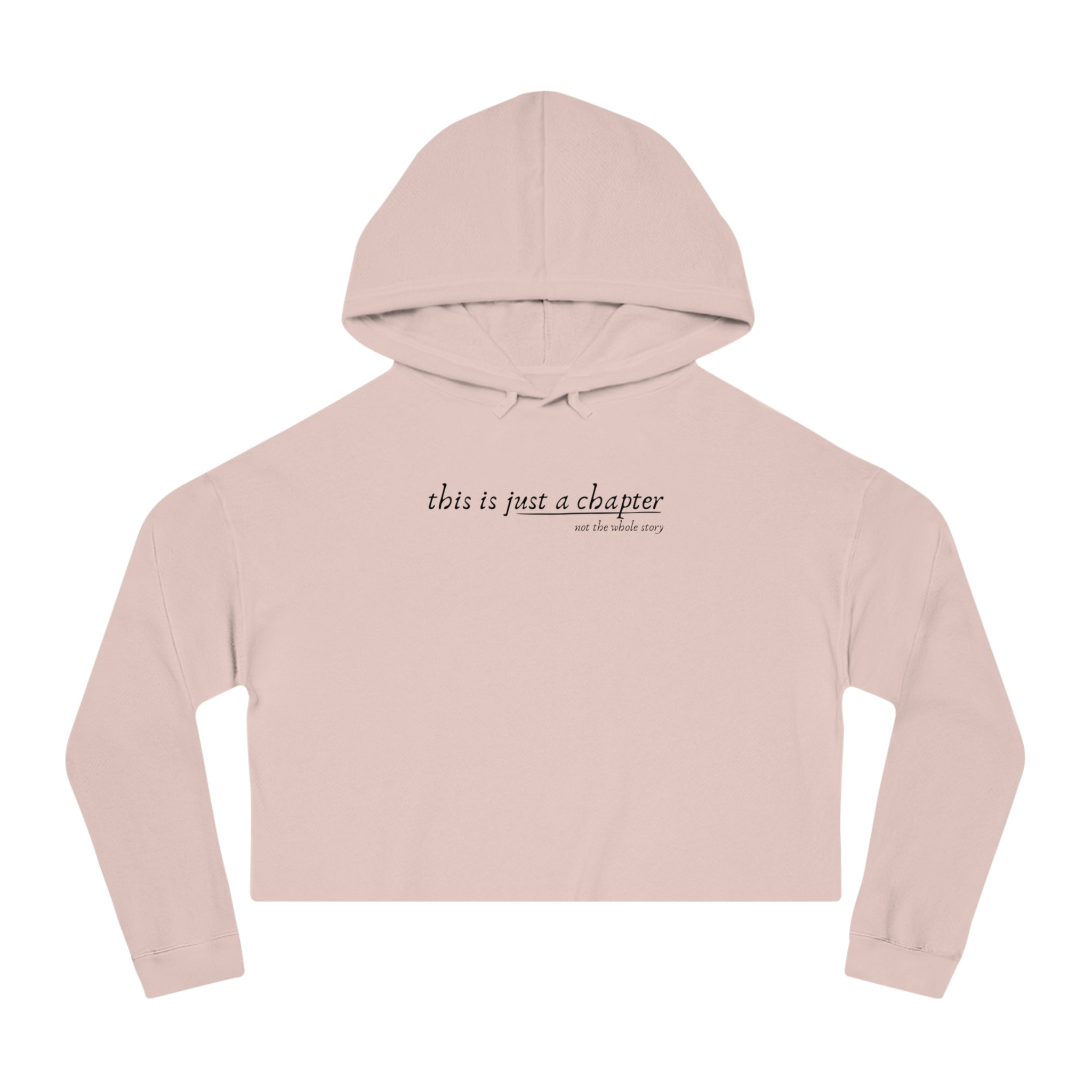 This is Just a Chapter Cropped Hoodie