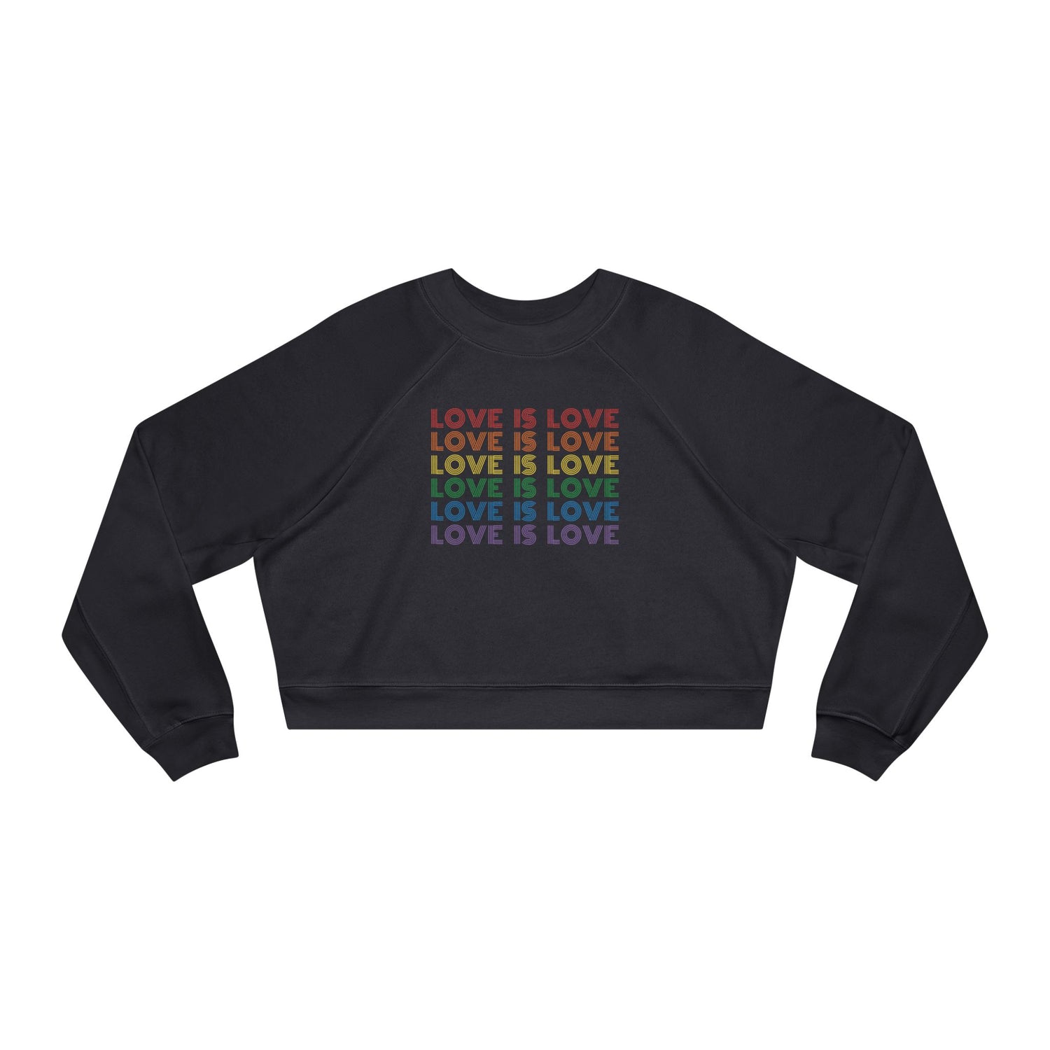 Love is Love Cropped Fleece Crewneck