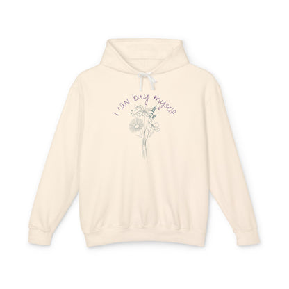 I Can Buy Myself Flowers Lightweight Hoodie