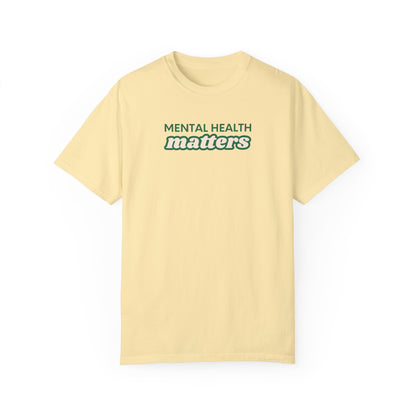 Mental Health Matters Tee