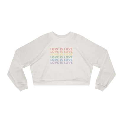 Love is Love Cropped Fleece Crewneck