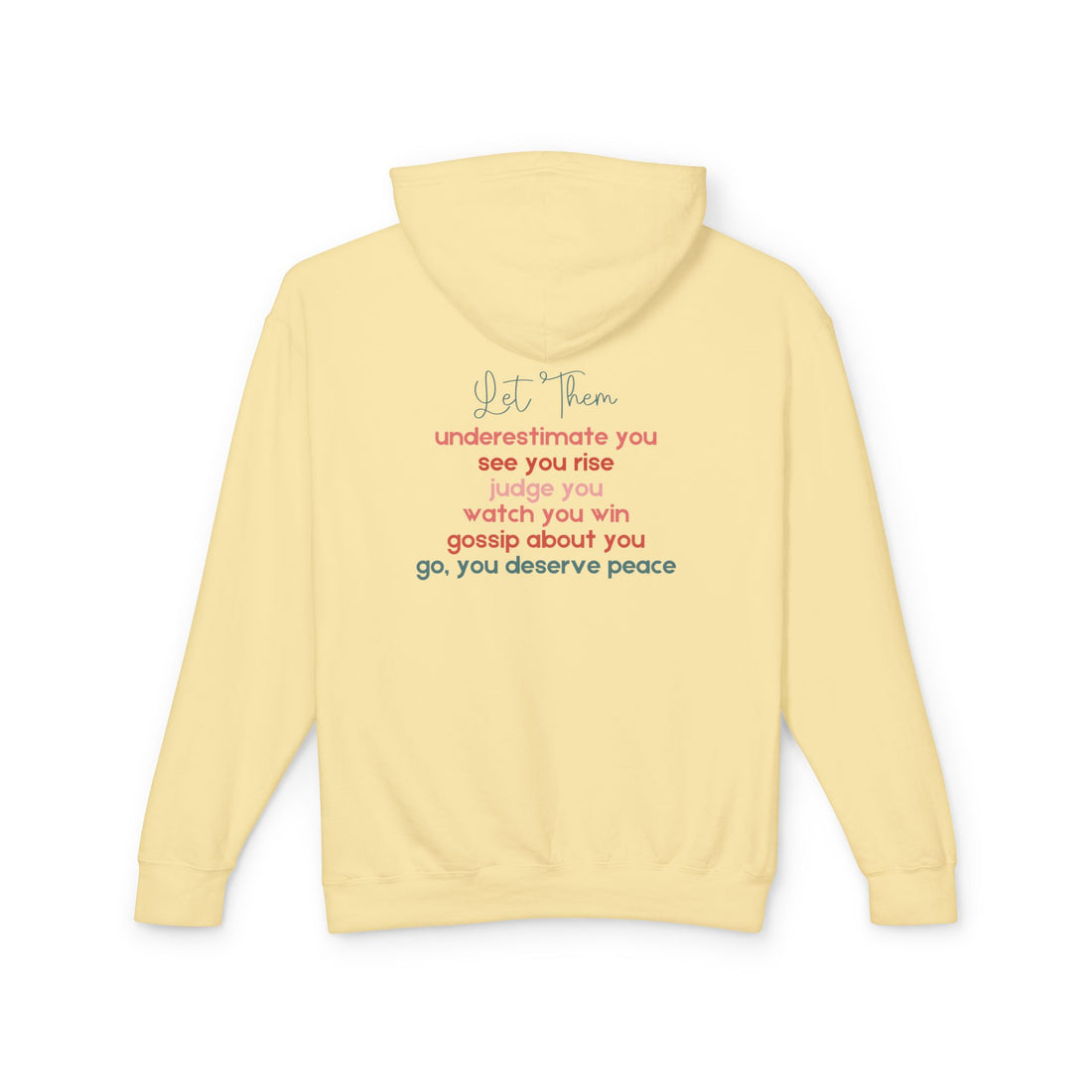 Let Them Lightweight Hoodie