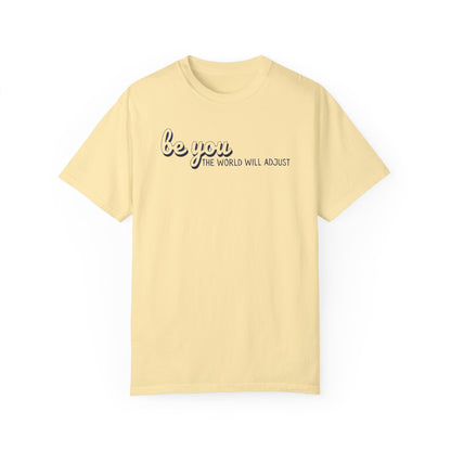 Be You Tee