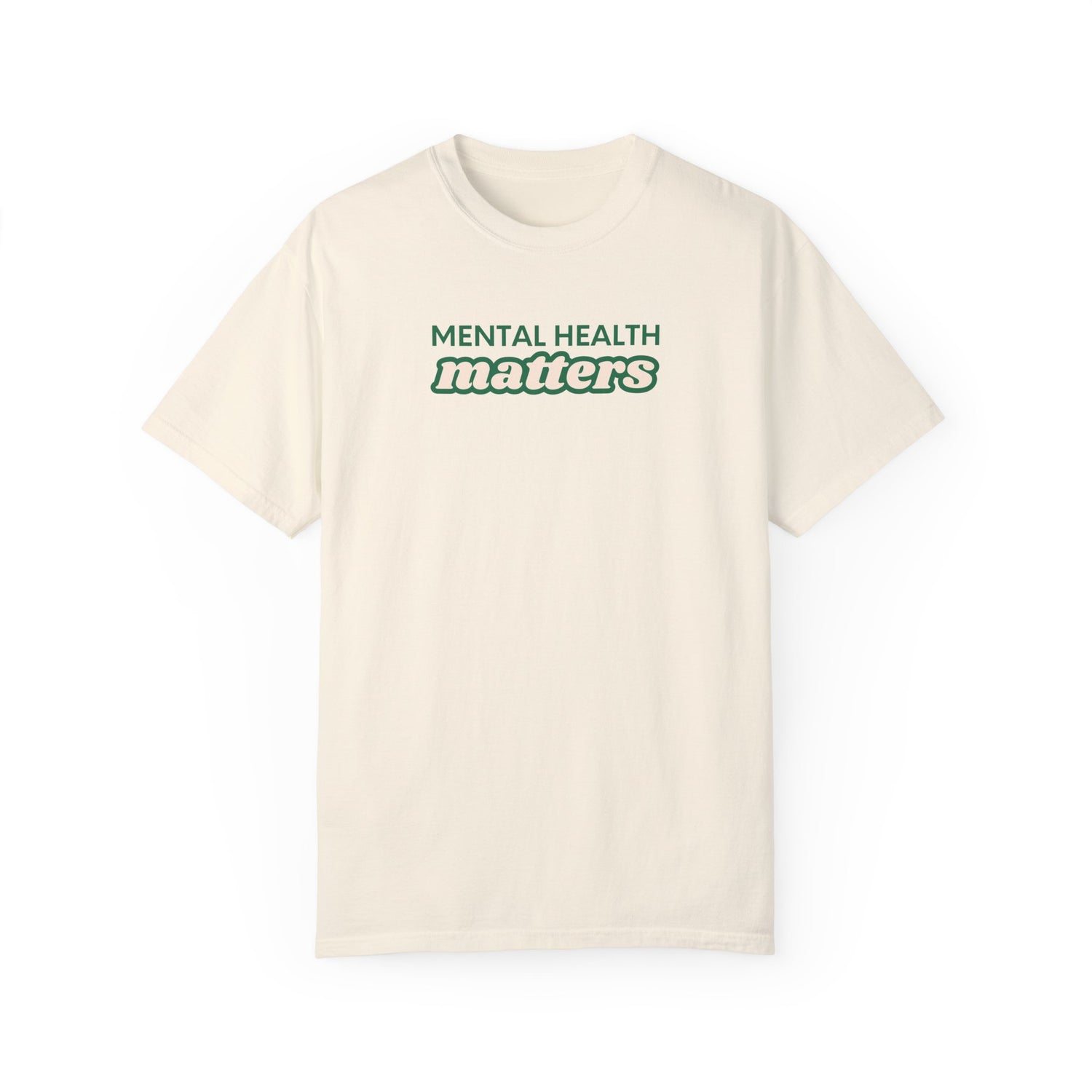 Mental Health Matters Tee