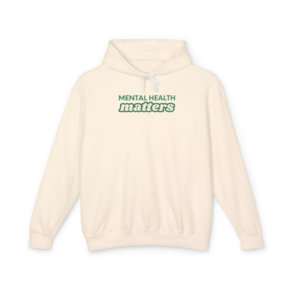 Mental Health Matters Lightweight Hoodie