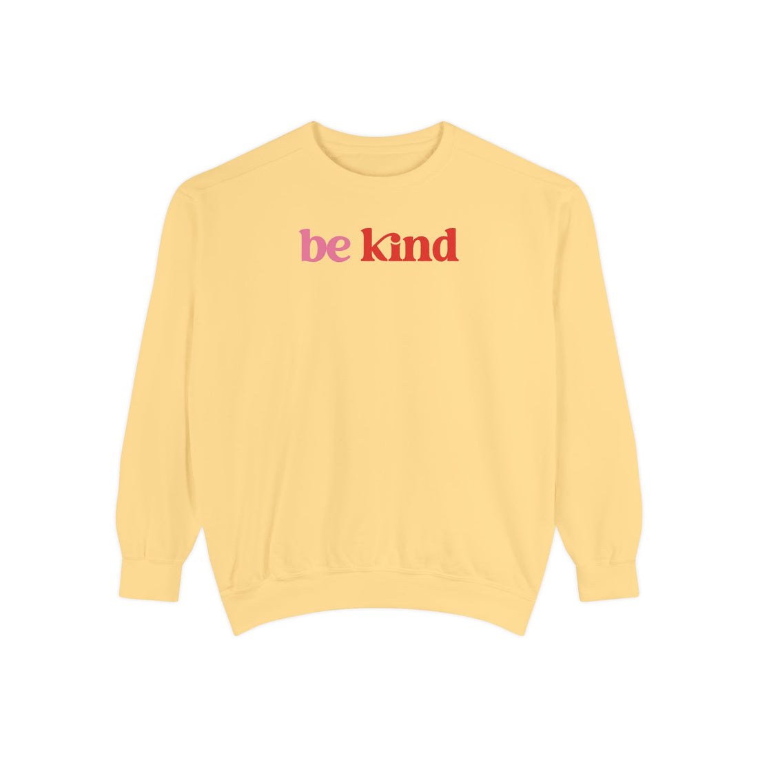 Be Kind Crewneck Sweatshirt