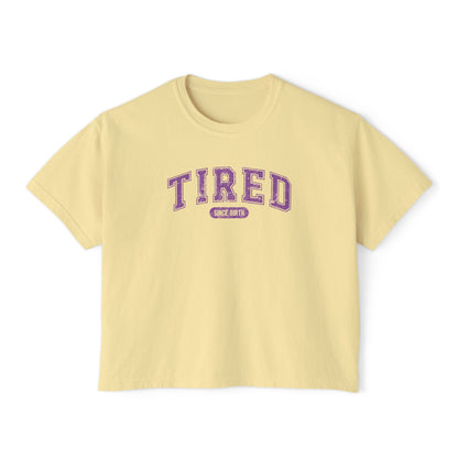 Tired Cropped Boxy Tee