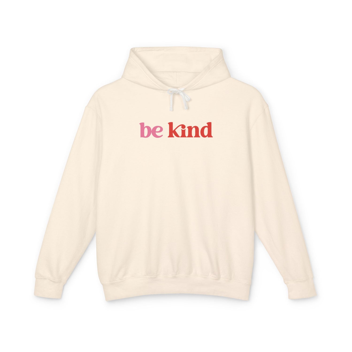 Be Kind Lightweight Hoodie