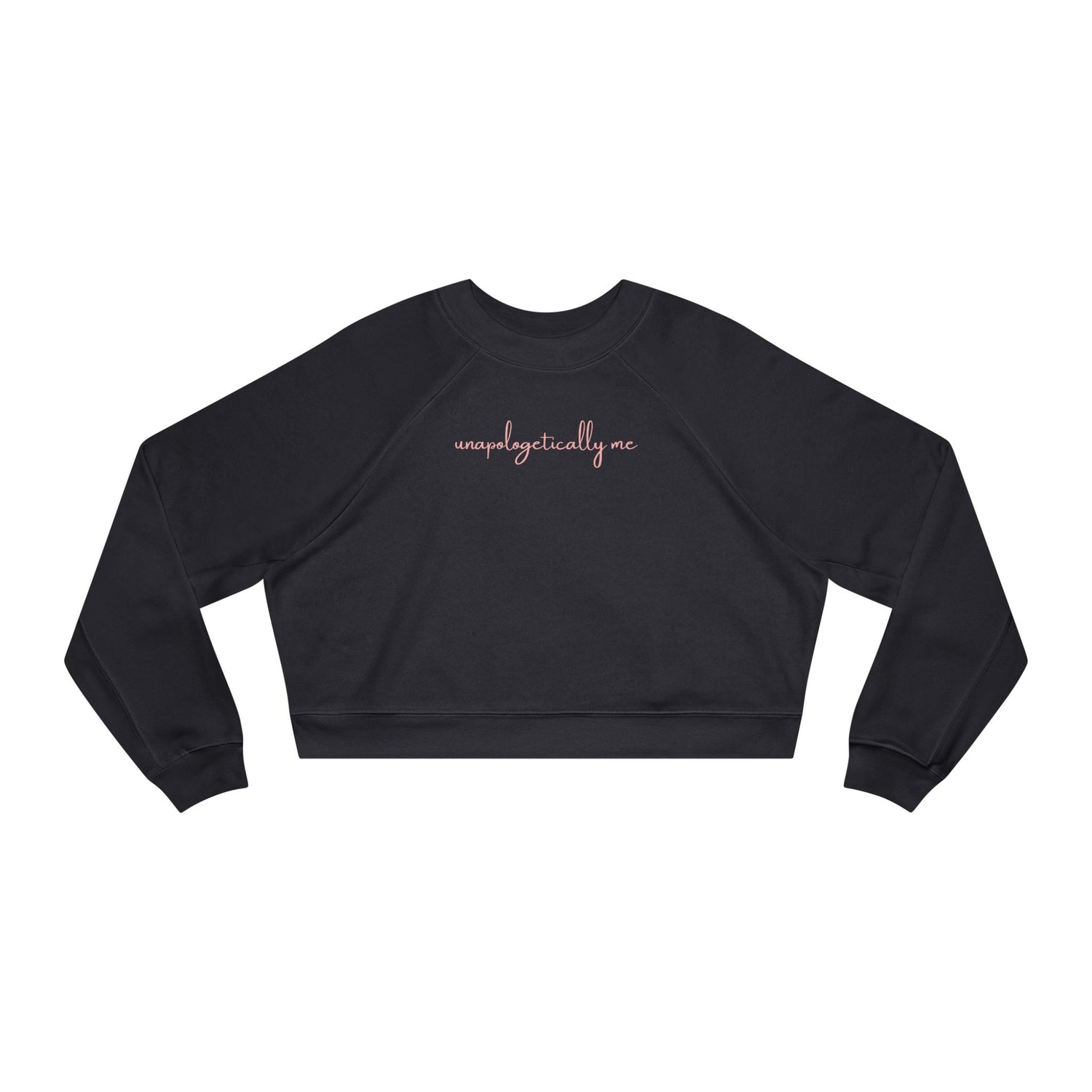 Unapologetically Me Cropped Fleece Crewneck