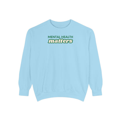 Mental Health Matters Crewneck Sweatshirt