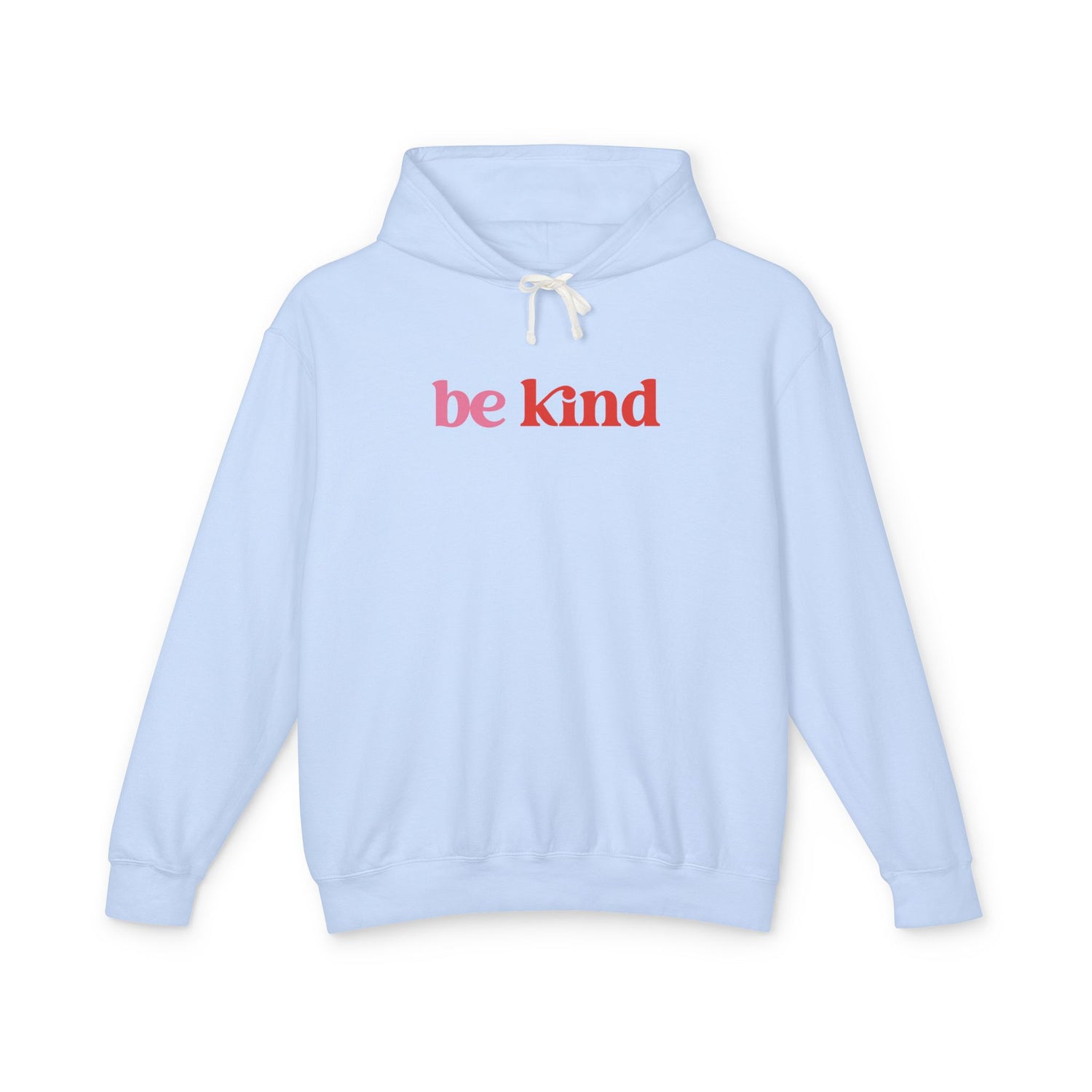 Be Kind Lightweight Hoodie