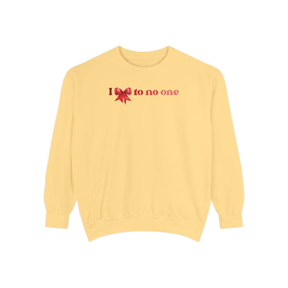 I Bow To No One Crewneck Sweatshirt