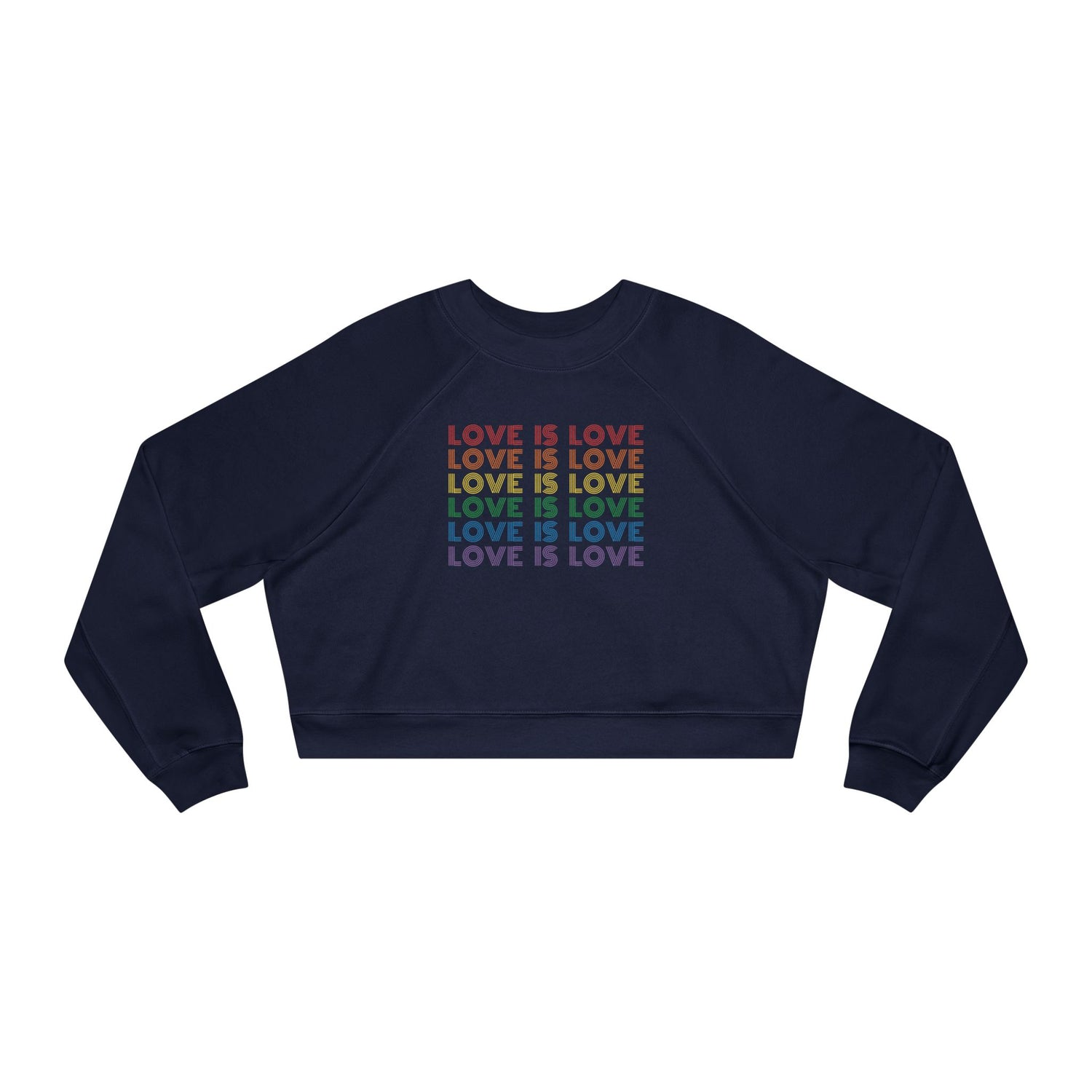 Love is Love Cropped Fleece Crewneck