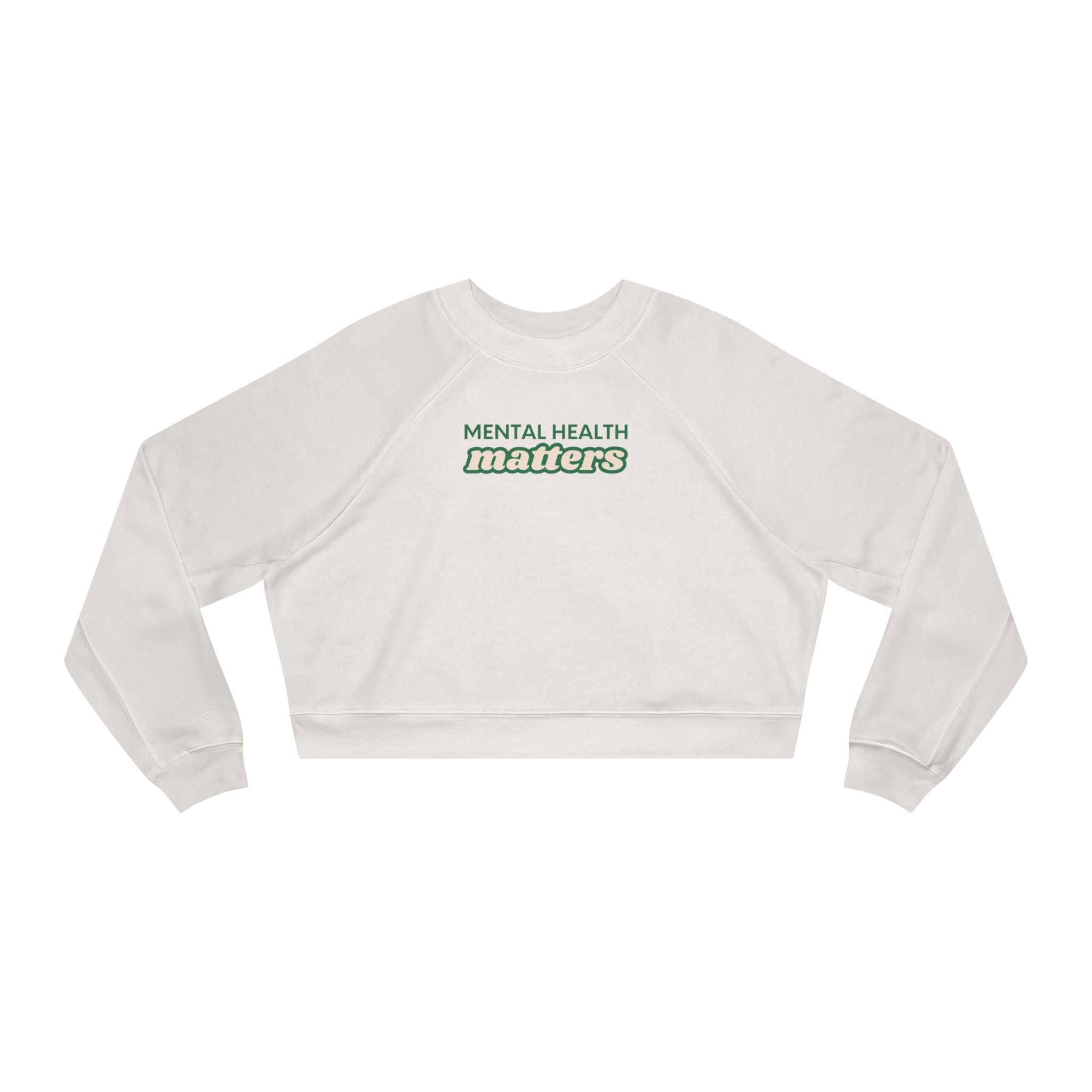 Mental Health Matters Cropped Fleece Crewneck