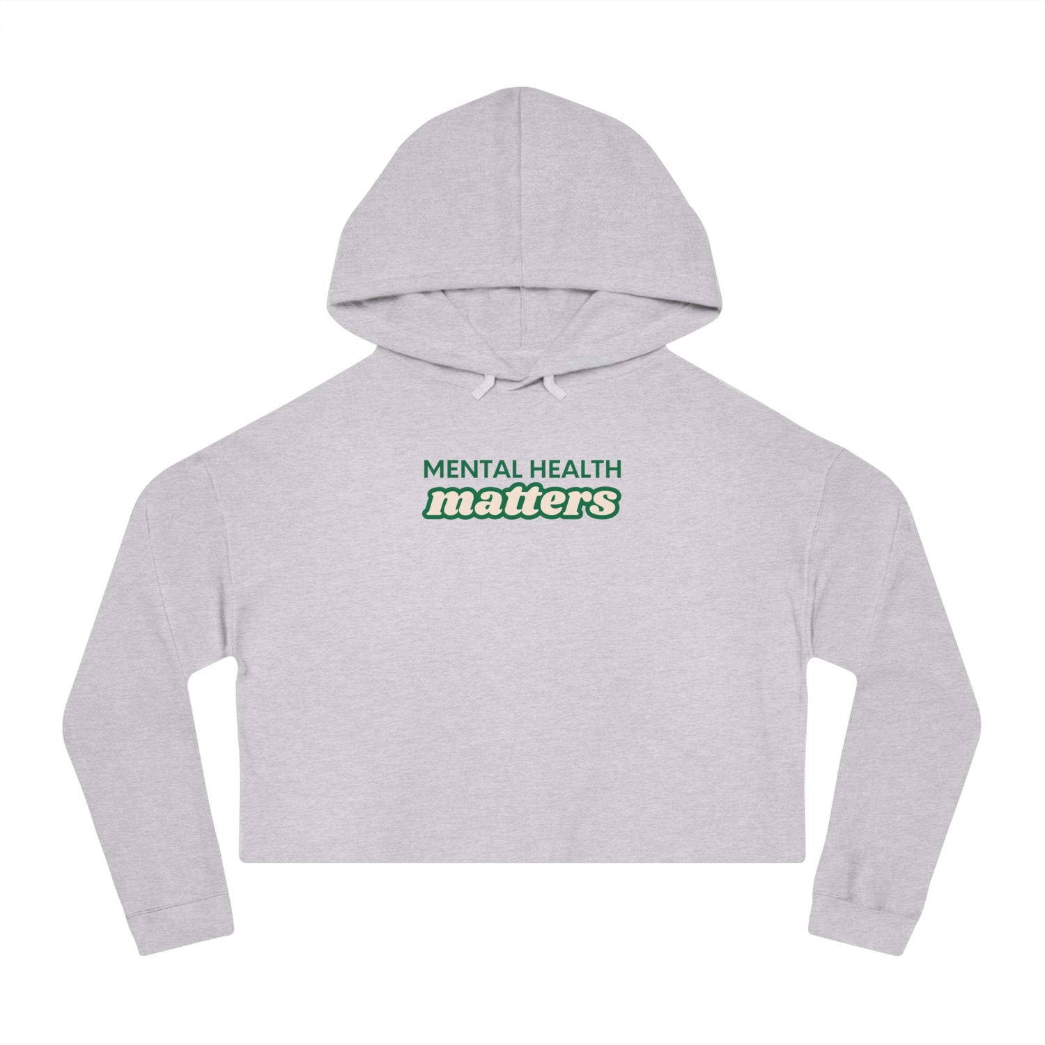 Mental Health Matters Cropped Hoodie