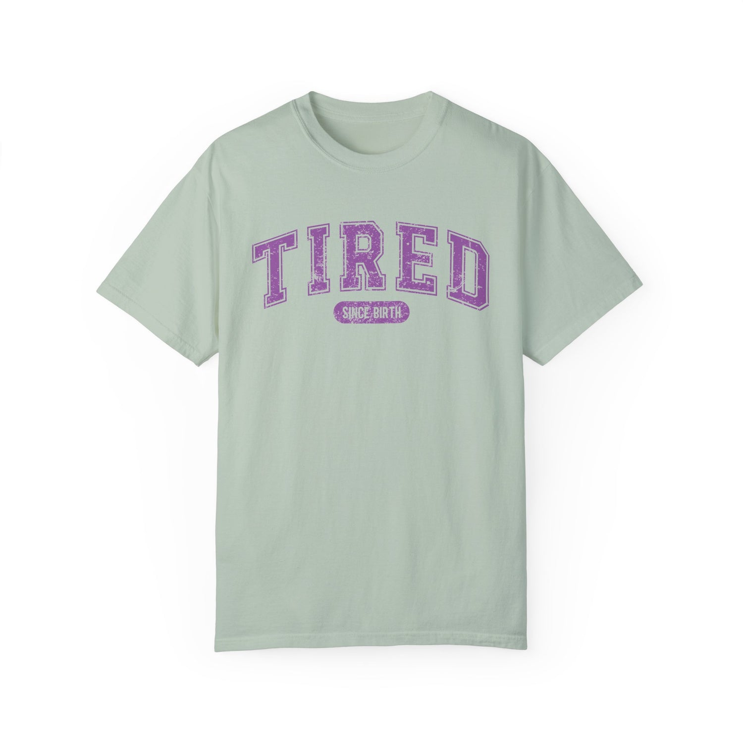 Tired Tee