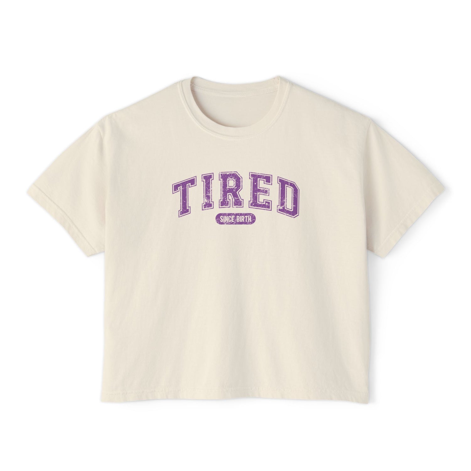 Tired Cropped Boxy Tee